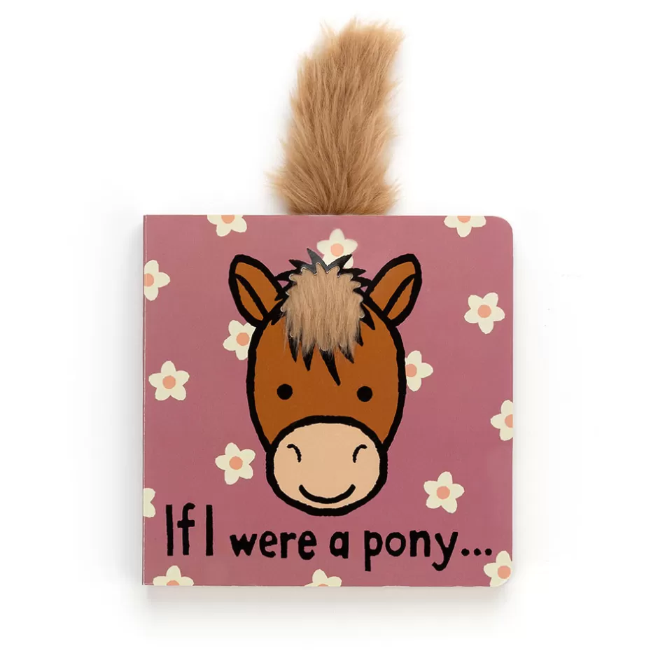 Jellycat If I Were Books<If I Were A Pony Board Book